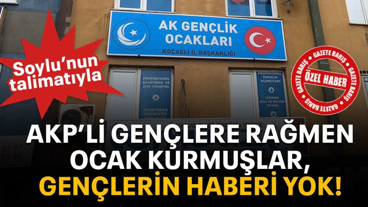 AKP’li gençlere rağmen ocak kurmuşlar, gençlerin haberi yok!